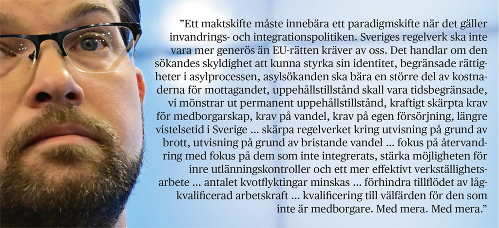 Del av Jimmie Åkessons, Sverigedemokraterna, anförande under presskonferensen om regeringsbildningen den14 oktober.