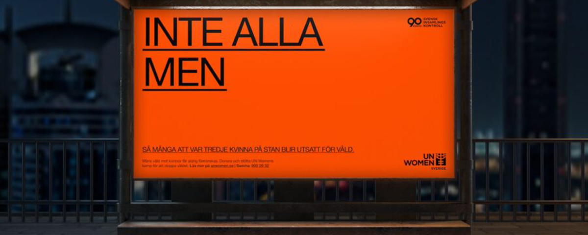 reklamskylt med budskapet &quot;inte alla men&quot;